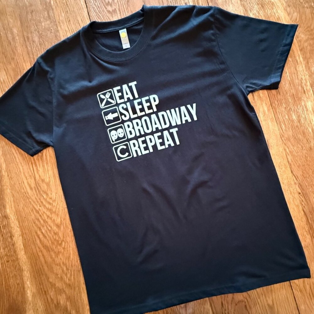 Eat Sleep Broadway Repeat T Shirt Sz Large Theater Graphic Black Tee - Picture 4 of 8